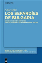 Amor Ayala - Los sefardíes de Bulgaria