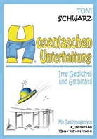 Toni Schwarz, Toni Schwarz, Claudia Barthelmes - HosentaschenUnterhaltung