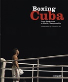 Katharina Alt, Michael Schleicher, C Schumann, Katharina Alt, Michae Schleicher, Michael Schleicher - Boxing Cuba