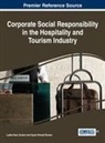 Lipika Kaur Guliani, Syed Ahmad Rizwan - Corporate Social Responsibility in the Hospitality and Tourism Industry