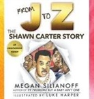 Megan Silianoff, Luke Harper - From J to Z