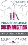 Tanja Rörsch - Praxishandbuch Buchmarketing