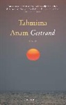 Tahmima Anam - Gestrand
