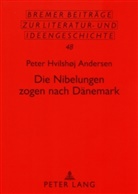 Peter Andersen, Peter Hvilshoj Andersen, Peter Hvilshøj Andersen, Peter Hvilshøj Andersen-Vinilandicus - Die Nibelungen zogen nach Dänemark