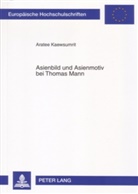Aratee Kaewsumrit - Asienbild und Asienmotiv bei Thomas Mann