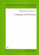 Malgorzata Fabiszak - Language and Meaning