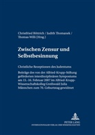 Christfried Böttrich, Judith Thomanek, Thomas Willi - Zwischen Zensur und Selbstbesinnung