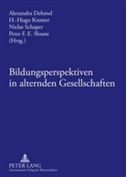 Alexandra Dehmel, H. -Hugo Kremer, H.-Hugo Kremer, Niclas Schaper, Peter F. E. Sloane, Peter F.E. Sloane - Bildungsperspektiven in alternden Gesellschaften