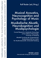 Rolf Bader - Musical Acoustics, Neurocognition and Psychology of Music - Musikalische Akustik, Neurokognition und Musikpsychologie