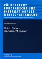 Peter Neumann, August Reinisch - United Nations Procurement Regime