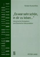 Kirsten Kumschlies - "Es war sehr schön, in dir zu leben..."