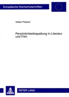 Volker Pietsch - Persönlichkeitsspaltung in Literatur und Film