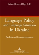 Juliane Besters-Dilger - Language Policy and Language Situation in Ukraine