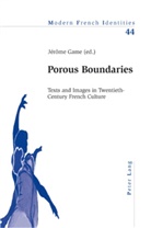Peter Collier, Jérôme Game - Porous Boundaries