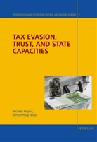 Nicolas Hayoz, Simon Hug - Tax Evasion, Trust, and State Capacities