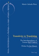 Maria Calzada Pérez, María Calzada Pérez - Transitivity in Translating