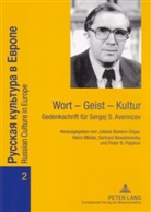 Juliane Besters-Dilger, Heinz Miklas, Gerhard Neweklowsky, Fedor Poljakov, Fedor B. Poljakov - Wort - Geist - Kultur
