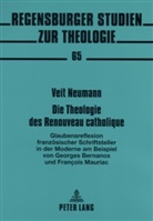 Veit Neumann, Veit Konrad André Neumann - Die Theologie des Renouveau catholique