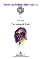 Paul Ryan - Paul Valéry et le dessin