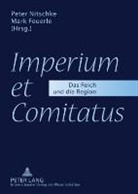 Mark Feuerle, Peter Nitschke - "Imperium et Comitatus"