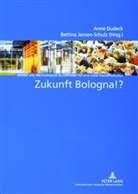 Anne Dudeck, Bettina Jansen-Schulz - Zukunft Bologna!?