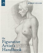 Kurt Kauper, Peter Trippi, Robert Zeller - The Figurative Artist's Handbook