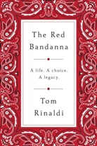 Tom Rinaldi, Rinaldi Tom - The Red Bandanna