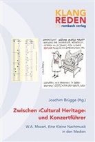 Joachi Brügge, Joachim Brügge - Zwischen 'Cultural Heritage' und Konzertführer