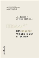 Jil Bühler, Jill Bühler, Eder, Antonia Eder - Das Unnütze Wissen in der Literatur