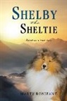 Marty Bonifant - Shelby the Sheltie - "Based on a True Story"