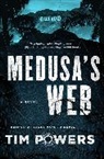 Tim Powers - Medusa's Web