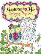 Karen Mitzo Hilderbrand, Kim Mitzo Thompson, Kim Mitzo/ Hilderbrand Thompson - Mommy and Me Coloring Together