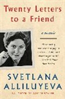 Svetlana Alliluyeva - Twenty Letters to a Friend