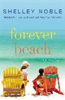 Shelley Noble, Noble Shelley - Forever Beach