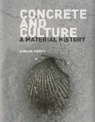 Adrian Forty, Forty Adrian - Concrete and Culture