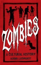 Roger Luckhurst, Luckhurst Roger - Zombies