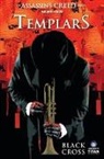 Dennis Calero, Fred Van Lente, Fred Van Lente, Van Lente Fred, Dennis Calero, Calero Dennis - Templars, Black Cross