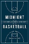 Douglas Hartmann, Hartmann Douglas - Midnight Basketball