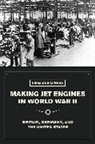 Hermione Giffard - Making Jet Engines in World War II