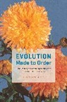 Helen Anne Curry, Helen Anne (University of Cambridge) Curry - Evolution Made to Order
