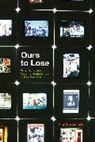 Amy Starecheski - Ours to Lose When Squatters Became Homeowners in New York City