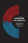 Frances E. Lee, Lee Frances E. - Insecure Majorities