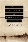 Nathan Oman, Nathan B. Oman - Dignity of Commerce
