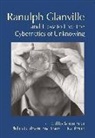 Soren (EDT)/ Guddemi Brier, Soren Guddemi Brier, Soren Brier, Phillip Guddemi, Louis H Kauffman, Louis H. Kauffman - Ranulph Glanville and How to Live the Cybernetics of Unknowing