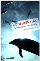 Maddalena Bearzi, Bearzi Maddalena - Dolphin Confidential