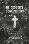 Ryan Coyne, Coyne Ryan, Ryan Coyne - Heidegger''s Confessions