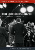 Craig L. LaMay, LaMay Craig L., Newton N. Minow, Newton N. Lamay Minow, Minow Newton N. - Inside the Presidential Debates