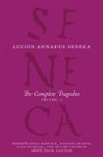 Lucius Annaeus Seneca, Lucius Annaeus/ Bartsch Seneca, Lucius Annaeus Seneca - Complete Tragedies, Volume 1