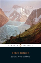 Jack Donovan, Cian Duffy, Percy Bysshe Shelley, Percy Shelley, Percy Bysshe Shelley, Jac Donovan... - Selected Poems and Prose