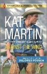Delores Fossen, Kat Martin, Kat/ Fossen Martin - Against the Wind